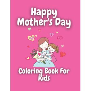 Mothers-Day-Coloring-Book-For-Kids