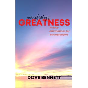 Manifesting-Greatness