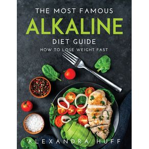 THE-MOST-FAMOUS-ALKALINE-DIET-GUIDE