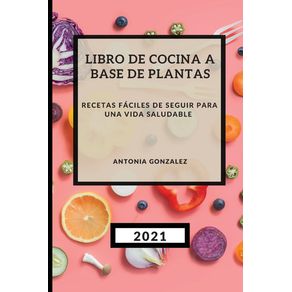 LIBRO-DE-COCINA-A-BASE-DE-PLANTAS-2021