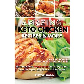 AMAZING-KETO-CHICKEN-RECIPES-AND-MORE