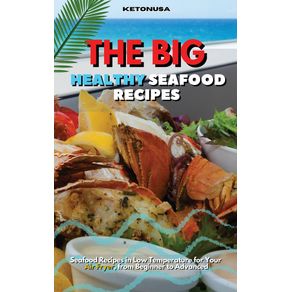 THE-BIG-AND-HEALTHY-SEAFOOD-RECIPES