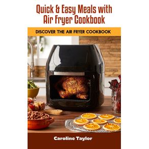 Quick--amp--Easy-Meals-with-Air-Fryer-Cookbook