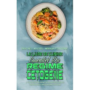 Le-Livre-De-Cuisine-Essentiel-Du-Regime-Cetogene-2021