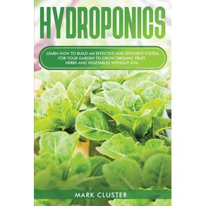 Hydroponics