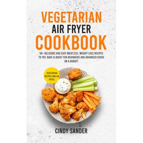 Vegetarian-Air-Fryer-Cookbook