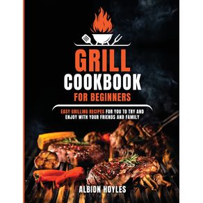 GRILL-COOKBOOK-FOR-BEGINNERS