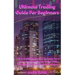 Ultimate-Trading-Guide-For-Beginners