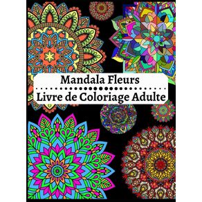 Mandala-Fleurs-Livre-de-Coloriage-Adulte