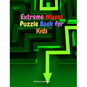 Extreme-Mazes-Puzzle-Book-for-Kids