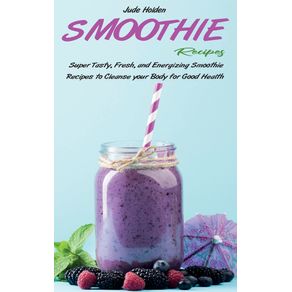 Smoothie-Recipes