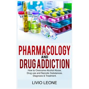 PHARMACOLOGY-AND-DRUG-ADDICTION