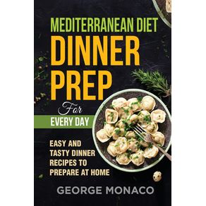 Mediterranean-Diet-Dinner-Prep-for-Every-Day