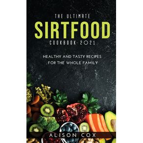 The-Ultimate-Sirtfood-Cookbook-2021