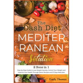 The-Dash-Diet-Mediterranean-Solution