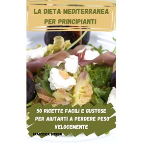 La-dieta--mediterranea-per--principianti