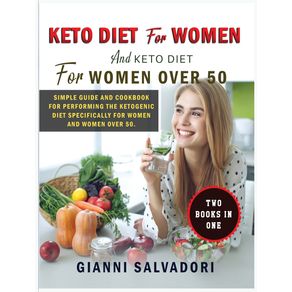 KETO-DIET-FOR-WOMEN-AND-KETO-DIET-FOR-WOMEN-OVER-50