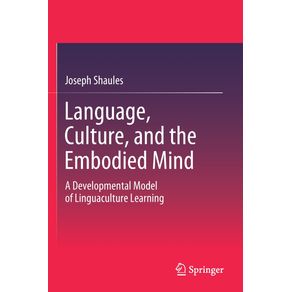 Language-Culture-and-the-Embodied-Mind