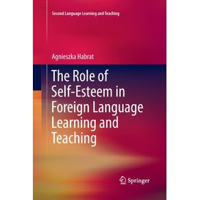 The-Role-of-Self-Esteem-in-Foreign-Language-Learning-and-Teaching