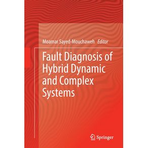 Fault-Diagnosis-of-Hybrid-Dynamic-and-Complex-Systems