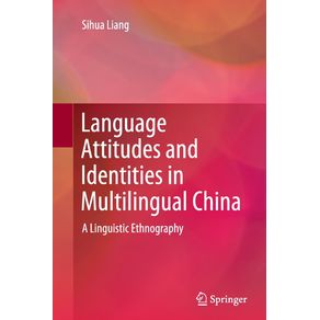 Language-Attitudes-and-Identities-in-Multilingual-China