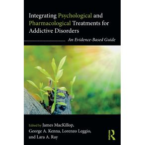 Integrating-Psychological-and-Pharmacological-Treatments-for-Addictive-Disorders