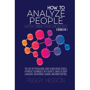 How-to-Analyze-People-with-Dark-Psychology---6-books-in-1