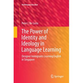 The-Power-of-Identity-and-Ideology-in-Language-Learning