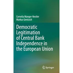 Democratic-Legitimation-of-Central-Bank-Independence-in-the-European-Union