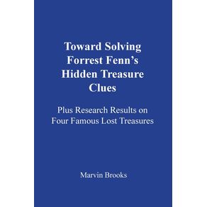Toward-Solving-Forrest-Fenns-Hidden-Treasure-Clues