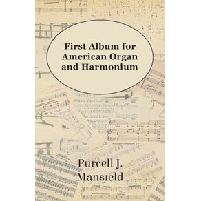 First-Album-for-American-Organ-and-Harmonium