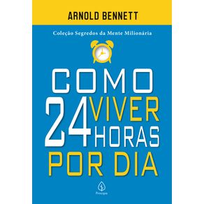 Como-viver-24-horas-por-dia
