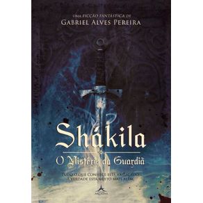 Shakila-II---O-Misterio-da-Guardia