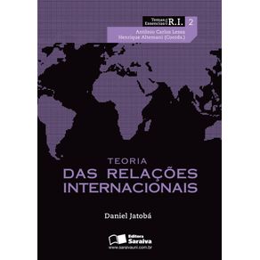 Teoria-das-relacoes-internacionais--Colecao-Temas-essenciais-em-RI--v.2
