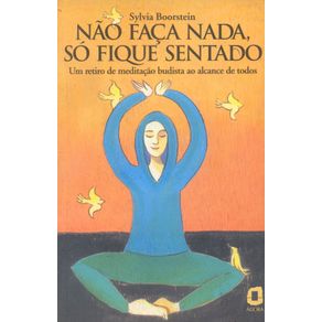 Nao-faca-nada-so-fique-sentado