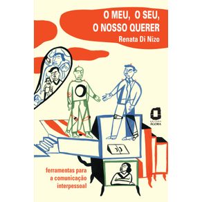 O-meu-o-seu-o-nosso-querer