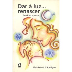 Dar-a-luz...-renascer