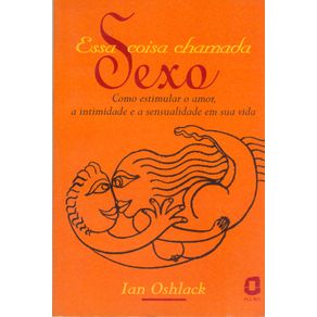 Essa-coisa-chamada-sexo