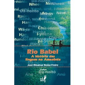 Rio-Babel:-A-historia-das-linguas-na-Amazonia
