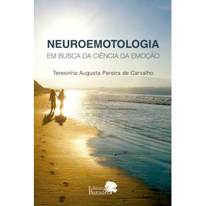Neuroemotologia---Em-busca-da-ciencia-da-emocao