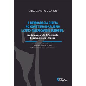 Democracia-direta-no-constitucionalismo-latino-americano-e-europeu--analise-comparada-de-Venezuela-Equador-Brasil-e-Espanha-A