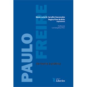 Paulo-Freire--da-teoria-a-pratica