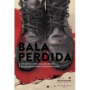 Bala-Perdida:-A-Violencia-Policial