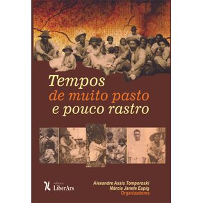 Tempos-de-muito-pasto-e-pouco-rastro