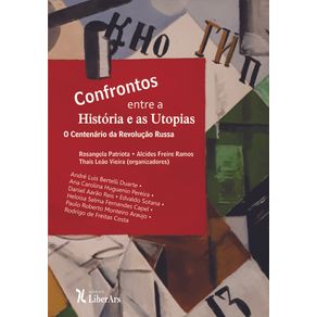 Confrontos-entre-a-Historia-e-as-Utopias-ou-O-centenario-da-Revolucao-Russa