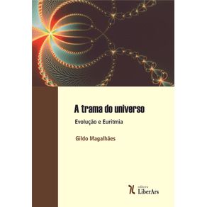 Trama-do-universo-A---evolucao-e-euritmia