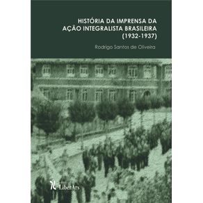 Historia-da-imprensa-da-Acao-Integralista-Brasileira