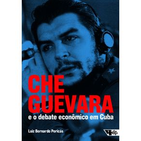 Che-Guevara-E-O-Debate-Economico-Em-Cuba