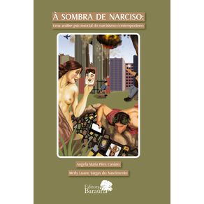 A-SOMBRA-DE-NARCISO--Uma-analise-psicossocial-do-narcisismo-contemporaneo
