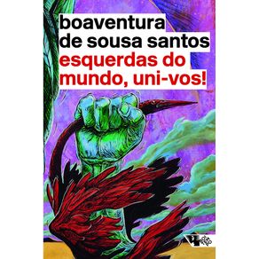 Esquerdas-do-mundo-uni-vos-